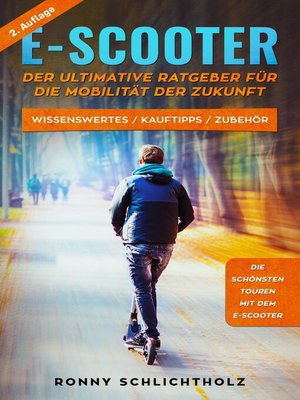 cover image of E-Scooter – Der ultimative Ratgeber für die Mobilität der Zukunft